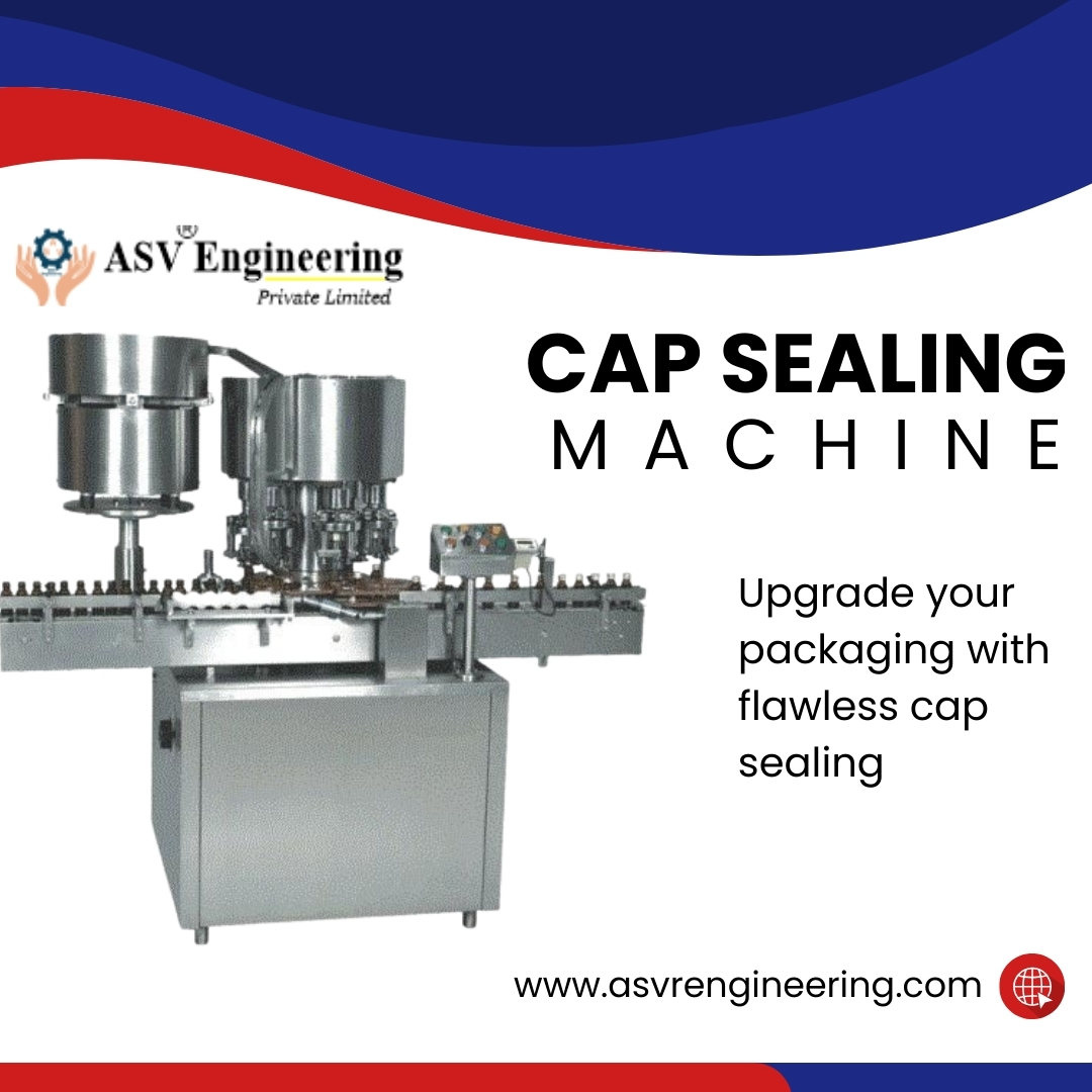 Leading Cap Sealing Machine Dealers in India | Industrial & Automatic Models